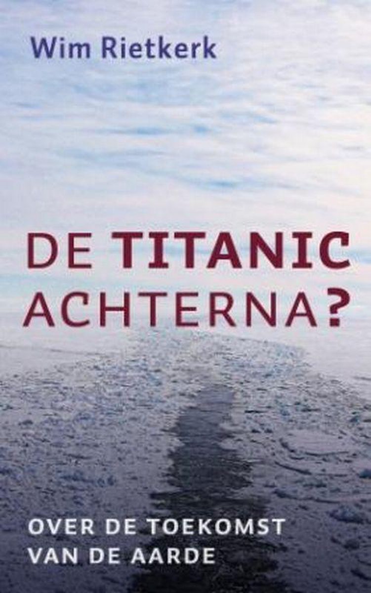 De Titanic achterna?
